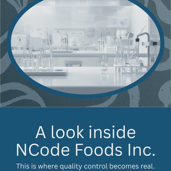 A look inside NCODE Foods Inc. — where quality control becomes real.